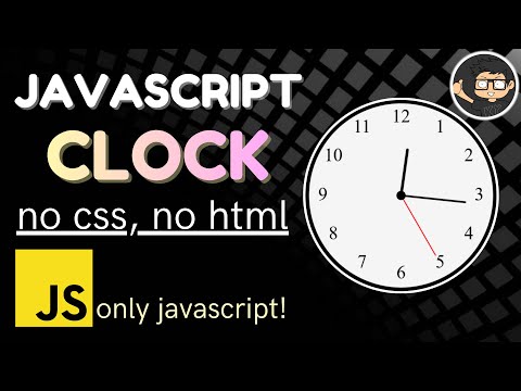 Build A Clock With JavaScript