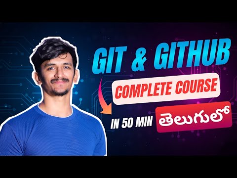 Git & GitHub Full Course in 6 Easy Steps with Real Examples | Git & GitHub in Telugu