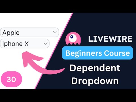 Dependent Dropdown | Laravel Livewire 3 for Beginners EP30