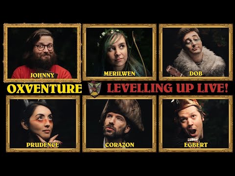 Levelling Up Live! | Oxventure D&D | Levelling Special