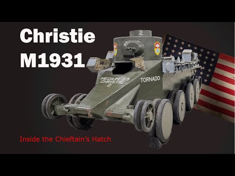 Inside the Chieftain's Hatch: Christie M1931