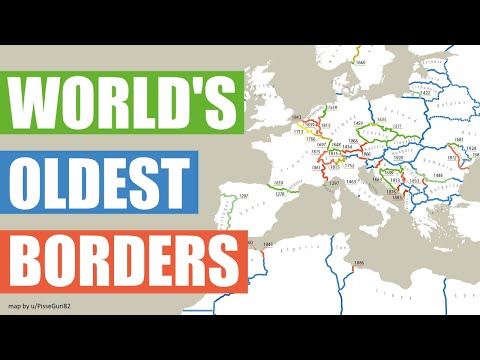 What Are The World's Oldest Borders?
