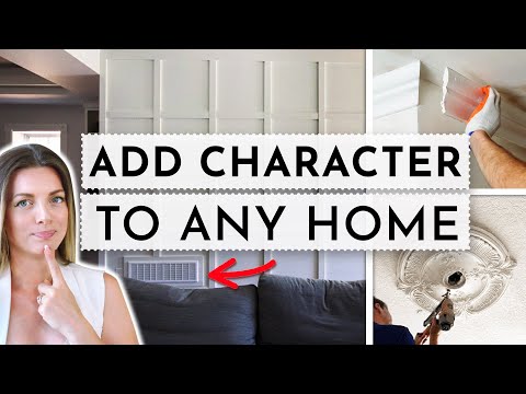 How To Add Character To Any Home (Even the most boring!)