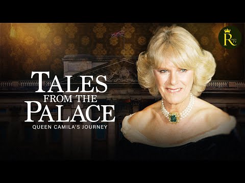 Queen Camilla's Journey | TALES FROM THE PALACE