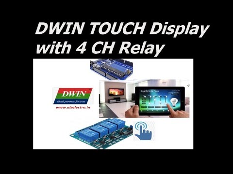 #3 DWIN Touch Display with 4 Channel Relay Control