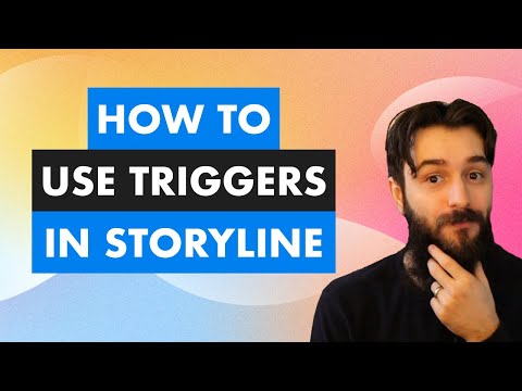 How to Use Triggers in Articulate Storyline 360
