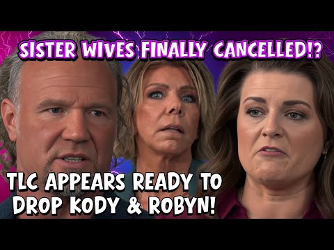 Sister Wives: Kody & Robyn Brown's REIGN of TERROR DESTROYED as SERIES COULD Be CANCELLED