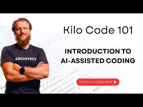 Kilo Code 101: Introduction to AI-assisted Coding | Teaser