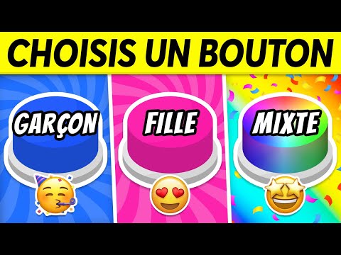 Choisis un BOUTON...! FILLE vs GARÇON vs MIXTE 🔵🔴🌈