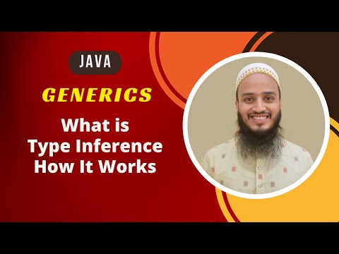 What is Type Inference in Generics | How it Works | Java