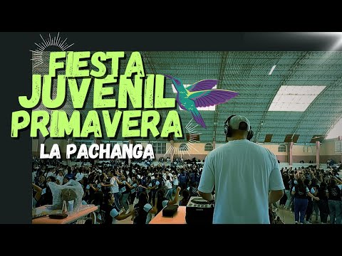 MIX FIESTA JUVENIL - PRIMAVERA 2024  [ELECTRO, AXE, ROCK, MAMBO, PACHANGA, DEMBOW , HORA LOCA]