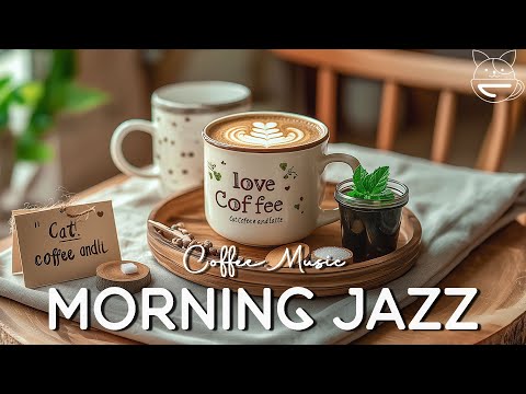 Morning Jazz Music | Relaxing Spring Coffee Music & Bossa Nova Instrumental for Positive Mood