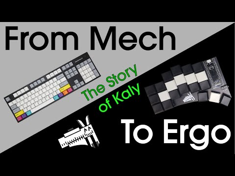 My Journey From Mechanical to Ergonomic Keyboards | The Story of Kaly