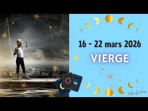 VIRGO from March 16 to 22, 2026