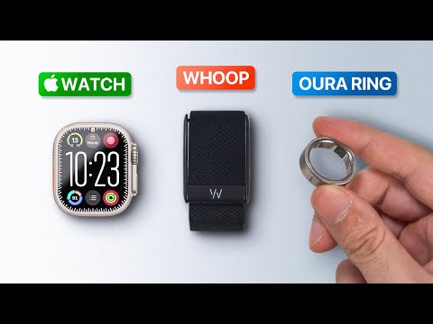 Apple Watch vs Whoop vs Oura - Don't Choose Wrong