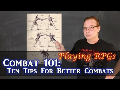 Combat 101: Ten Tips for Better Combats - Playing RPGs