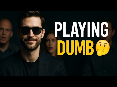 Sigma Males Pretend to Be Dumb (Here’s Why They’re Smarter Than You Think)