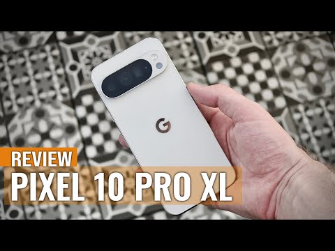 Google Pixel 10 Pro XL Review: The Best $1,200 Phone You Can Buy
