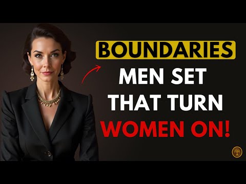 The 7 Boundaries That Make a Woman Chase You Relentlessly! (MUST SEE)