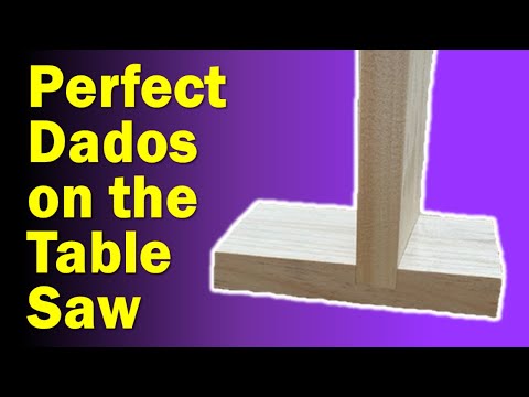 How To Cut A Perfect Dado Joint On The Table Saw