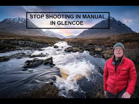 Stop shooting in manual, Landscape Photography of the Scottish Highlands