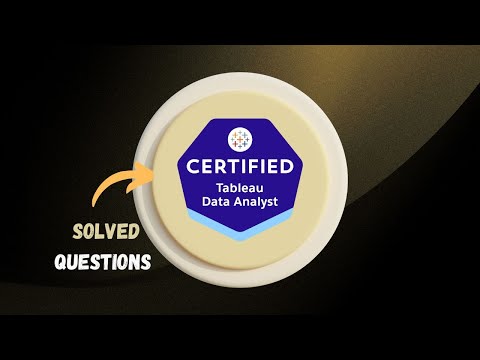 TDA-C01: Tableau Certified Data Analyst | Solved Questions