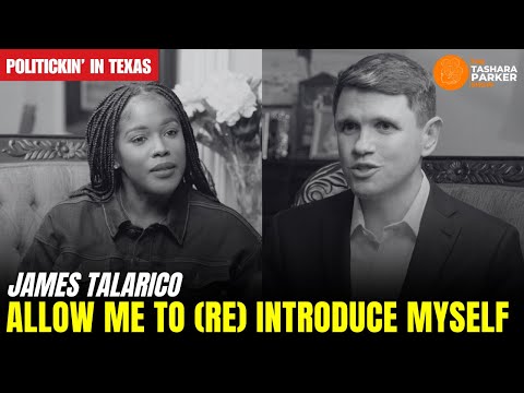 James Talarico on Earning Black Voters’ Trust | The Tashara Parker Show
