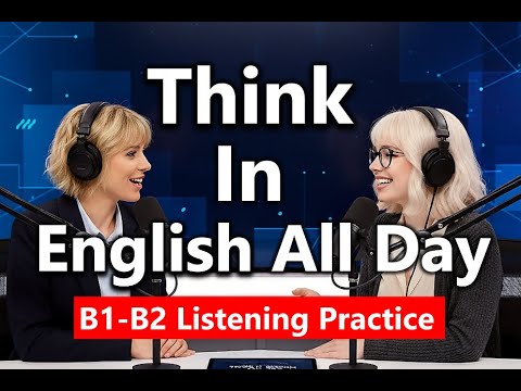 Stop Translating—Start Speaking: 7 Daily Habits to Think in English ⚡🧠