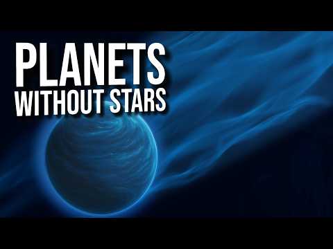 Planets Without Stars – Hidden Worlds in the Galaxy