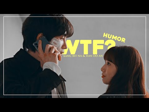 Kang Bit Na & Han Daon || 𝙒𝙏𝙁 [The Judge From Hell ›› 1x06] Humor MV