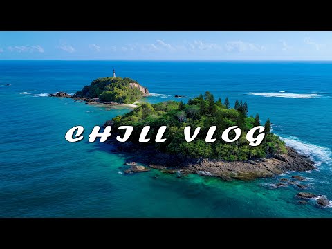 🌊 Relax & Unwind | Calm Vlog with Chillout Music & Ocean Views