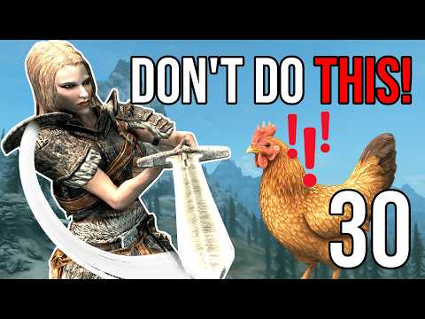 Avoid These 30 HUGE MISTAKES In Skyrim