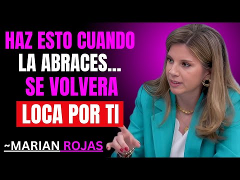 Haz estas 5 cosas al abrazar a una mujer para que te deseé más | Marian Rojas Estapé