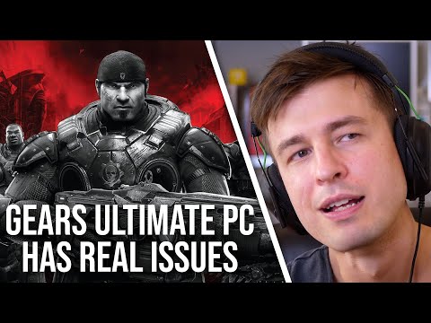 Gears of War Ultimate Edition PC - Years On, Tech Issues Need Addressing