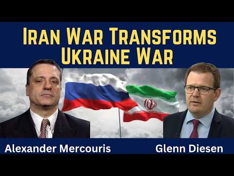 Alexander Mercouris: Iran War Transforms Ukraine War
