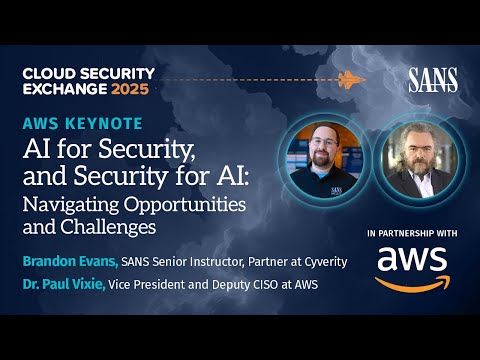 AWS Keynote: AI for Security, and Security for AI