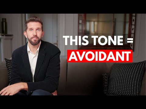 If They Talk Like This, They’re an Avoidant.