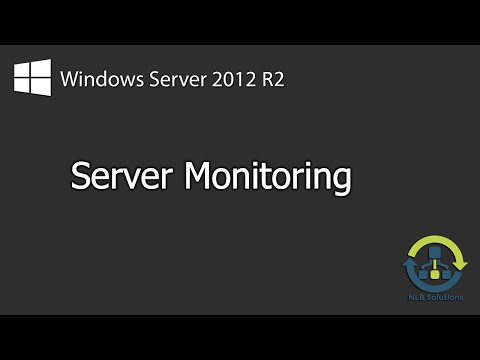 How to monitor server performance and activity on Windows Server 2012 R2 (Explained)