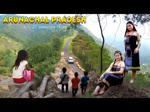 அருணாச்சல பிரதேசம் பற்றிய 21 ஆச்சரியமான உண்மைகள் | 21 AMAZING THINGS ABOUT ARUNACHAL PRADESH