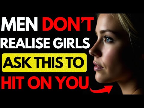 97% Of Older Men Don’t Realise Girls Ask THIS To Hit On You | Stoicism