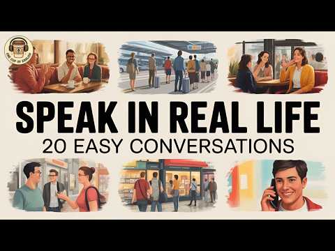 Stop Freezing! 20 Real-Life English Conversations for Beginners