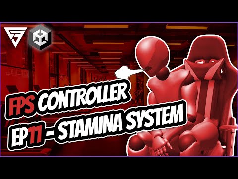 First Person Controller - Stamina System (EP11) [Unity Tutorial]