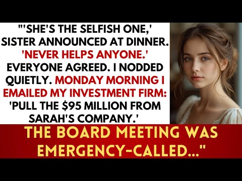 Sister Called Me 'The Selfish One' - I'm Her Anonymous $95M Investor