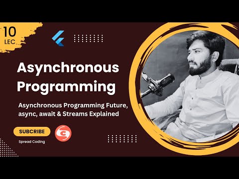 10- Dart Asynchronous Programming – Future, async, await & Stream Explained