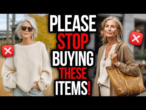 7 Things Women OVER 50 Will ALWAYS Regret Buying!