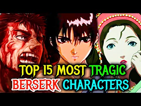 Top 15 Most Tragic Berserk Characters Who Will Make You Pity Them   Explored