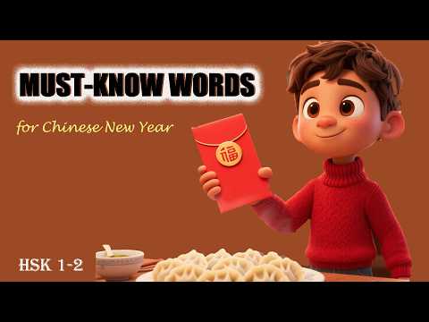 Essential Chinese Words you NEED for Chinese New Year | Very Simple Chinese 018