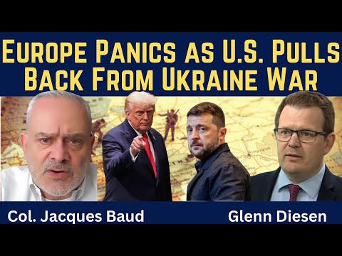 Jacques Baud: Europe Panics as U.S. Pulls Back From Ukraine War