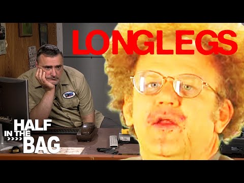 Half in the Bag: Longlegs and Arcadian