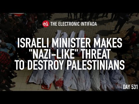 Israeli minister makes "Nazi-like" threat to destroy Palestinians, with Craig Mokhiber